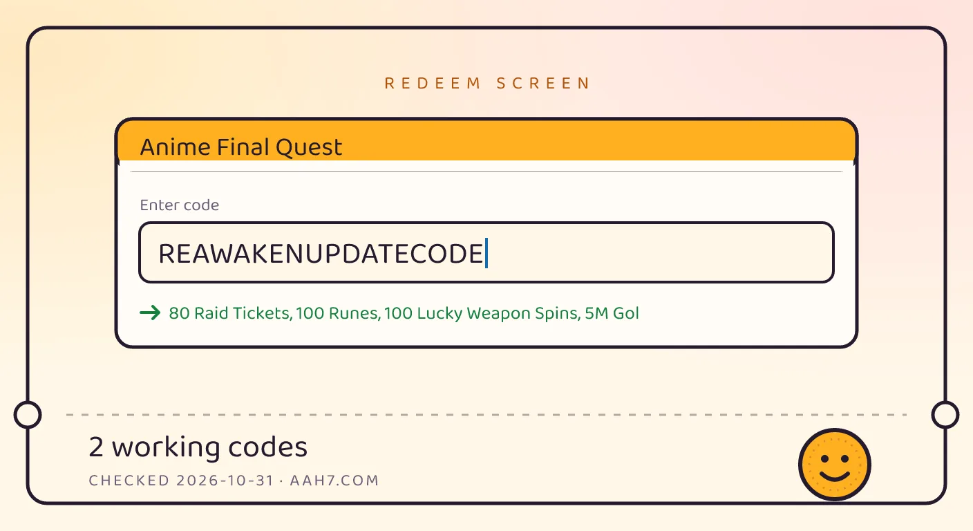 A Anime Final Quest themed scene above a code card showing the working code REAWAKENUPDATECODE and its reward: 80 Raid Tickets, 100 Runes, 100 Lucky Weapon Spins, 5M Gold, and 5 Soul Manipulator Hands, checked October 31, 2026